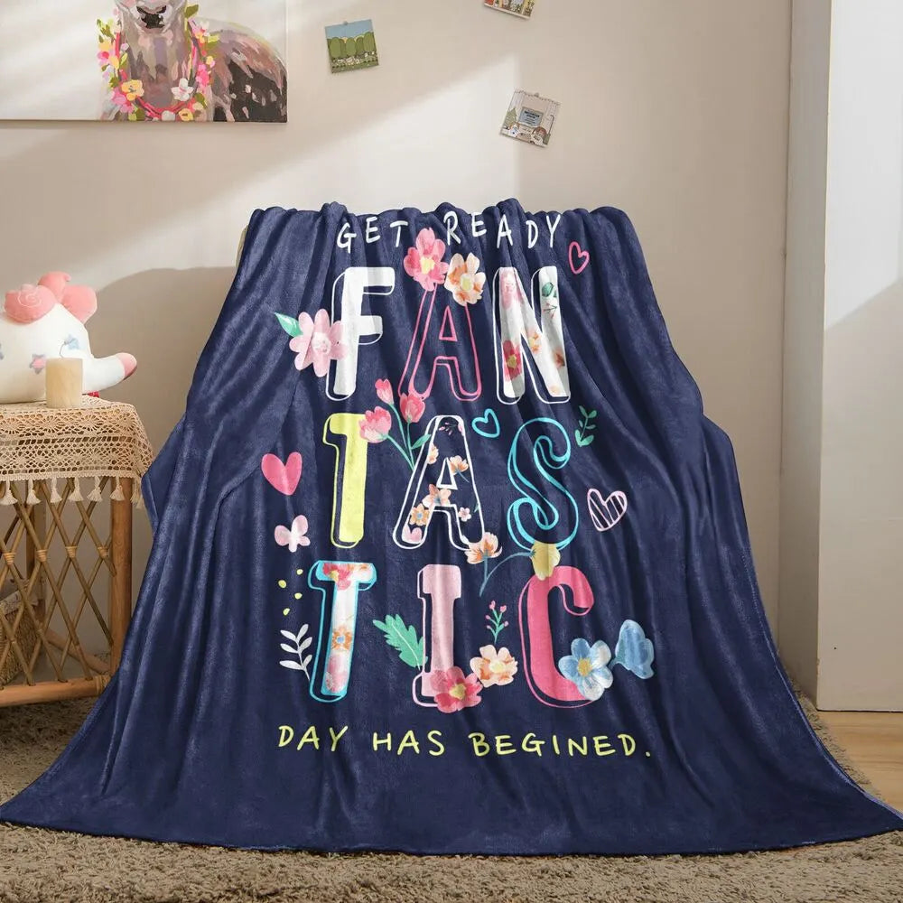 Get Ready Fantastic Day Floral Multipurpose Throw Blanket
